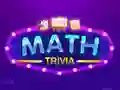 Spēle Matemātikas Trivia online Spēle Matemātikas Trivia online