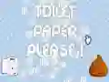 Spēle Lūdzu, tualetes papīrs online Spēle Lūdzu, tualetes papīrs online