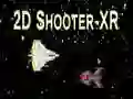 Spēle 2D Šāvējs - XR online Spēle 2D Šāvējs - XR online