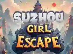 Spēle Suzhou Meitenes Izbēgšana online Spēle Suzhou Meitenes Izbēgšana online