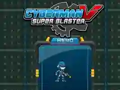 Spēle Kibermenš V Super Blasteris online Spēle Kibermenš V Super Blasteris online