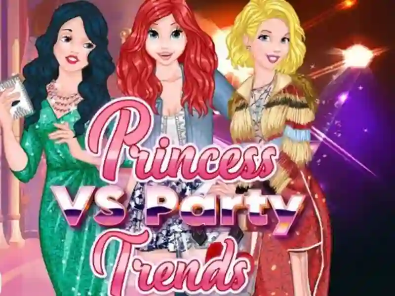 Spēle Princese pret partijas tendencēm online