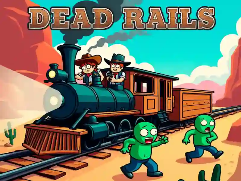 Spēle Dead Rails online