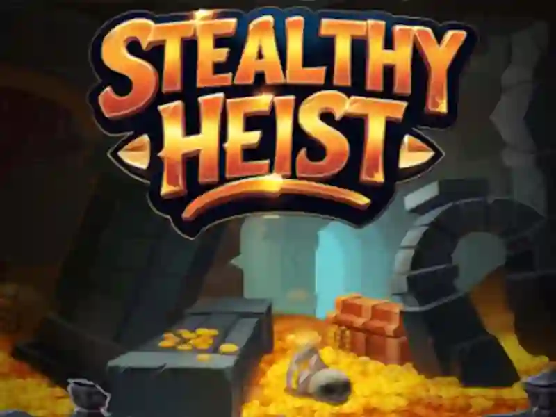 Spēle Stealthy Heist online