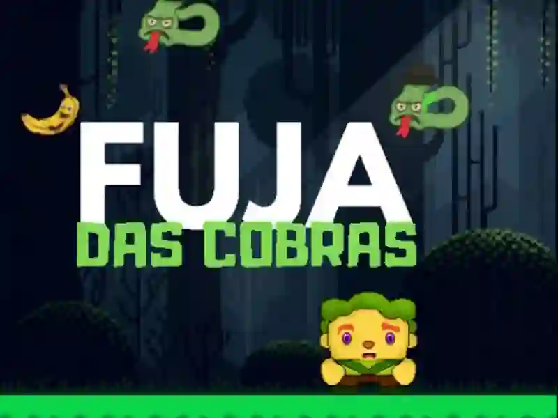 Spēle Fuja das Cobras online Spēle Fuja das Cobras online