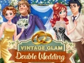 Spēle Vintage Glam: Dubultā Kāzas online