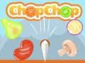 Spēle ChopChop online