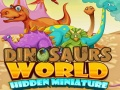 Spēle Paslēptās miniatūras dinozauru pasaulē online