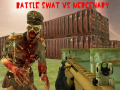 Spēle Cīņa SWAT pret Algu online