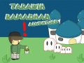 Spēle Tarawih Ramadāna piedzīvojums online