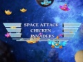 Spēle Kosmiskā Uzbrukums: Vistas Ienācēji online