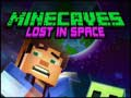 Spēle Minecaves Pazaudēti Kosmosā online