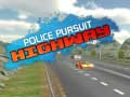 Spēle Policijas pakaļdzīšanās uz šosejas online