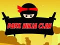 Spēle Tumšais Ninja Klan online