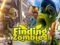 Spēle Atrodot Zombijus online