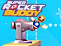 Spēle Super Raķešu Draugs online