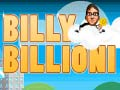 Spēle Billy Billioni online