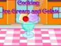 Spēle Kā pagatavot saldējumu un gelato online