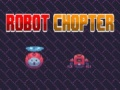 Spēle Robots Chopter online