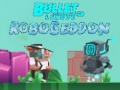 Spēle Bullet League Robogeddon online