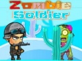 Spēle Zombiju Soldāts online