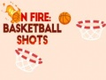 Spēle Ugunī: basketbola metieni online