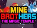 Spēle Mine Brāļi: Burvīgā Dievība online