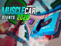 Spēle Musclecar triki 2020 online