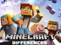 Spēle Minecraft Atšķirības online