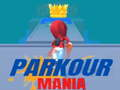 Spēle Parkour mānija online