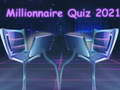 Spēle Miljonāru Quiz 2021 online