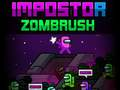 Spēle Impostors Zombrush online