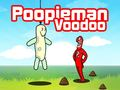 Spēle Poopieman Voodoo online