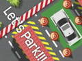 Spēle Lai Parkojam!!! online