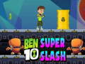 Spēle Ben 10 Super Slash online