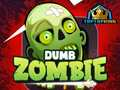 Spēle Muļķīgs zombijs online