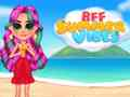 Spēle BFF Vasaras Vibrācijas online