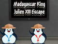 Spēle Madagaskara: Kara Juliena XIII Izbēgšana online