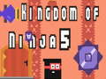 Spēle Ninja valstība 5 online