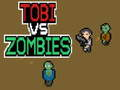 Spēle Tobi pret zombijiem online