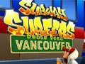 Spēle Subway Surfers Vancouver online