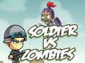Spēle Soldāts pret zombijiem online