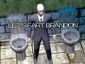 Spēle Aiziet, Brendons online