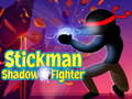 Spēle Stickman Ēnas Cīnītājs online