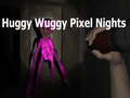 Spēle Huggy Wuggy Pikseļu Naktis online