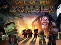 Spēle Mini Zombie Izsaukums online