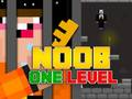 Spēle Noob Izbēgšana: Vēl Viena Līmeņa online