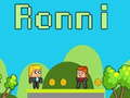 Spēle Ronni online