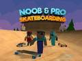 Spēle Nūb un Pro Skeitbords online