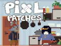 Spēle Pixl Patches online